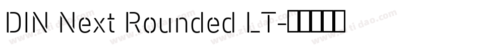 DIN Next Rounded LT字体转换